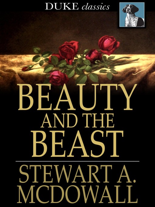Title details for Beauty and the Beast by Stewart A. McDowall - Wait list